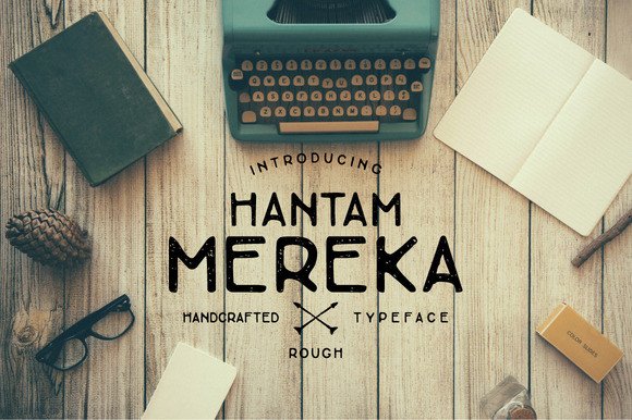 Hantam Mereka: A Rough Sans Serif Font for Handmade Creations