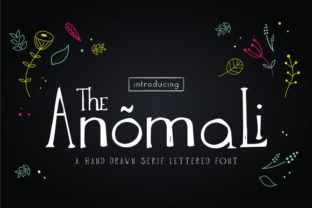 The Anomali: A Handwritten Serif Font for Creative Makers